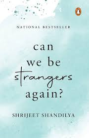 Can We Be Strangers Again book cover — Buy online at TheBookX, India's trusted bookstore