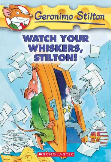 Geronimo Stilton #17: Watch Your Whiskers, Stilton!