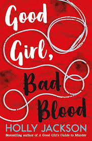 Good Girl, Bad Blood book cover — Buy online at TheBookX, India's trusted bookstore