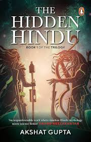 The Hidden Hindu: Book 1 book cover — Buy online at TheBookX, India's trusted bookstore