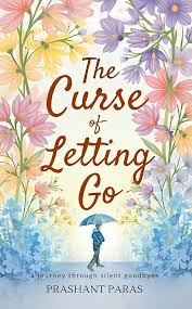 The Curse of Letting Go book cover — Buy online at TheBookX, India's trusted bookstore