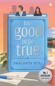 Too Good to Be True book cover — Buy online at TheBookX, India's trusted bookstore